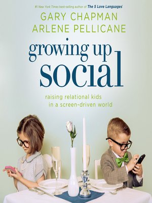 cover image of Growing Up Social